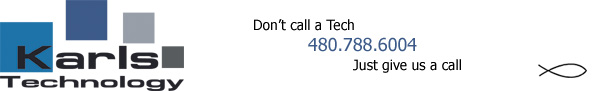 Just give Karls Technology Mesa Computer Repair Service Company a call at 602.445.9862